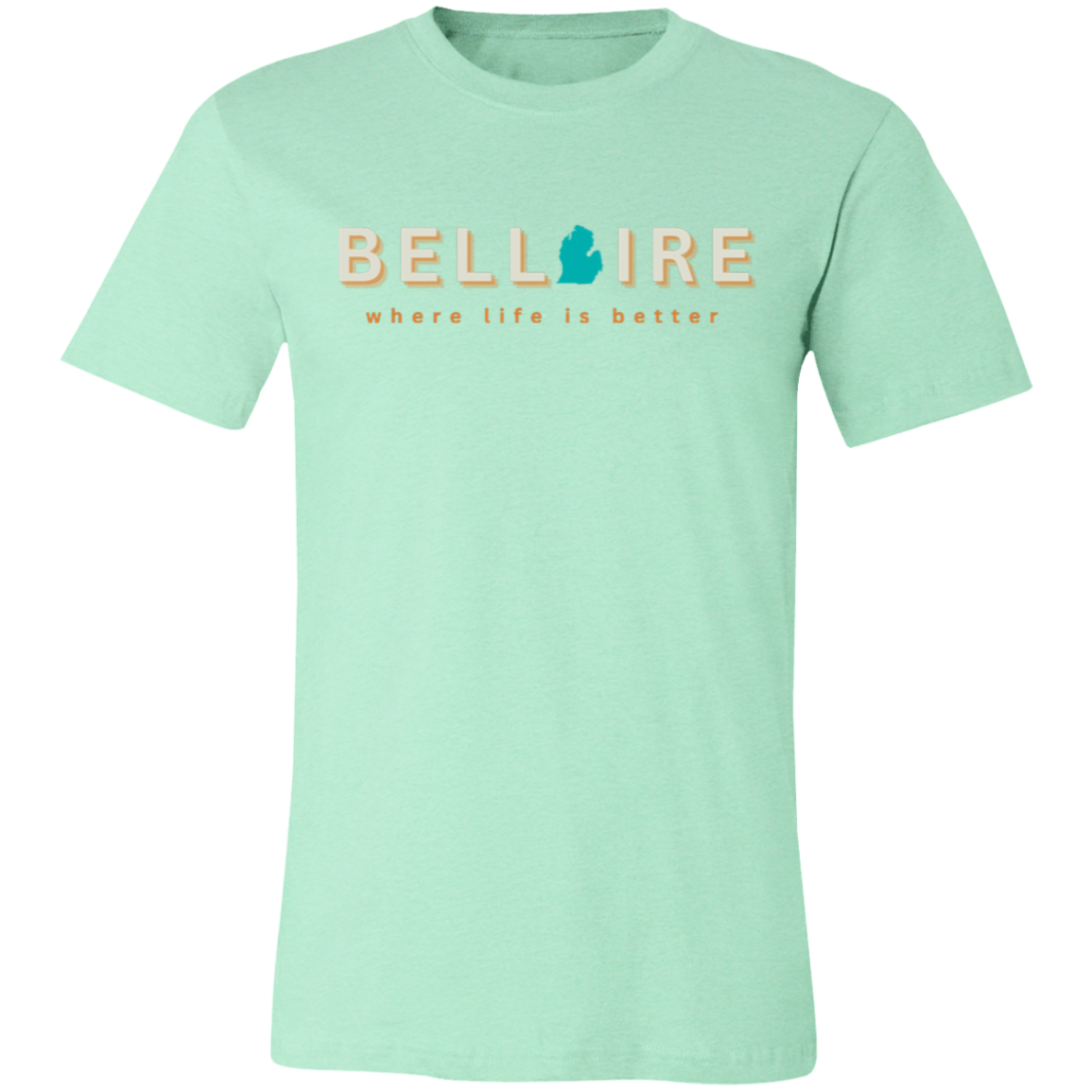 Bellaire ~Where Life is Better Unisex Jersey Tee