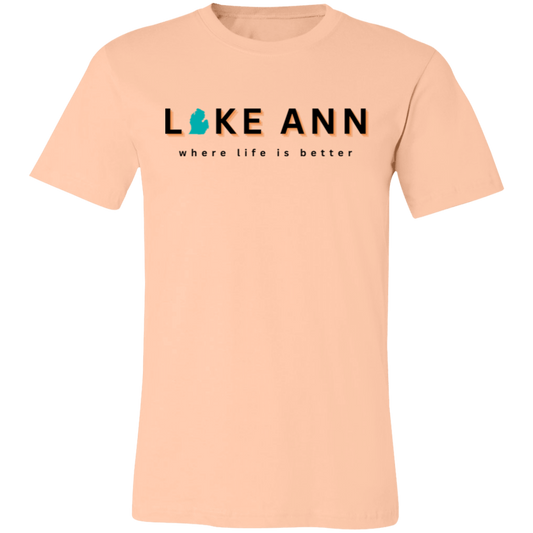 Lake Ann ~Where Life is Better Unisex Lake Tee