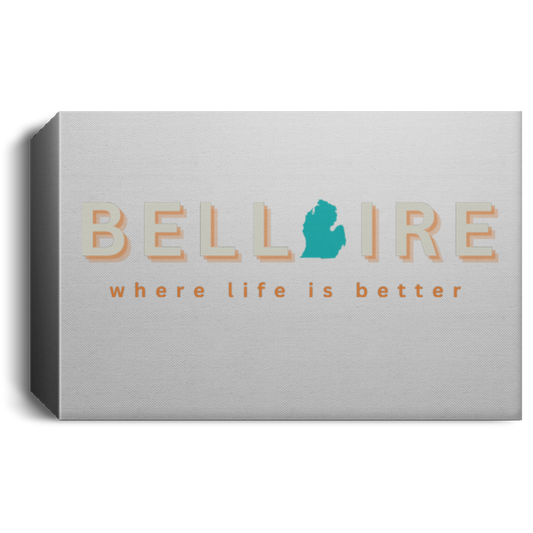 Bellaire ~Where Life is Better  Deluxe Landscape Canvas