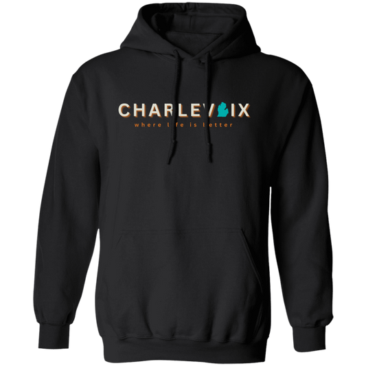 Charlevoix ~Where Life is Better Unisex  Hoodie