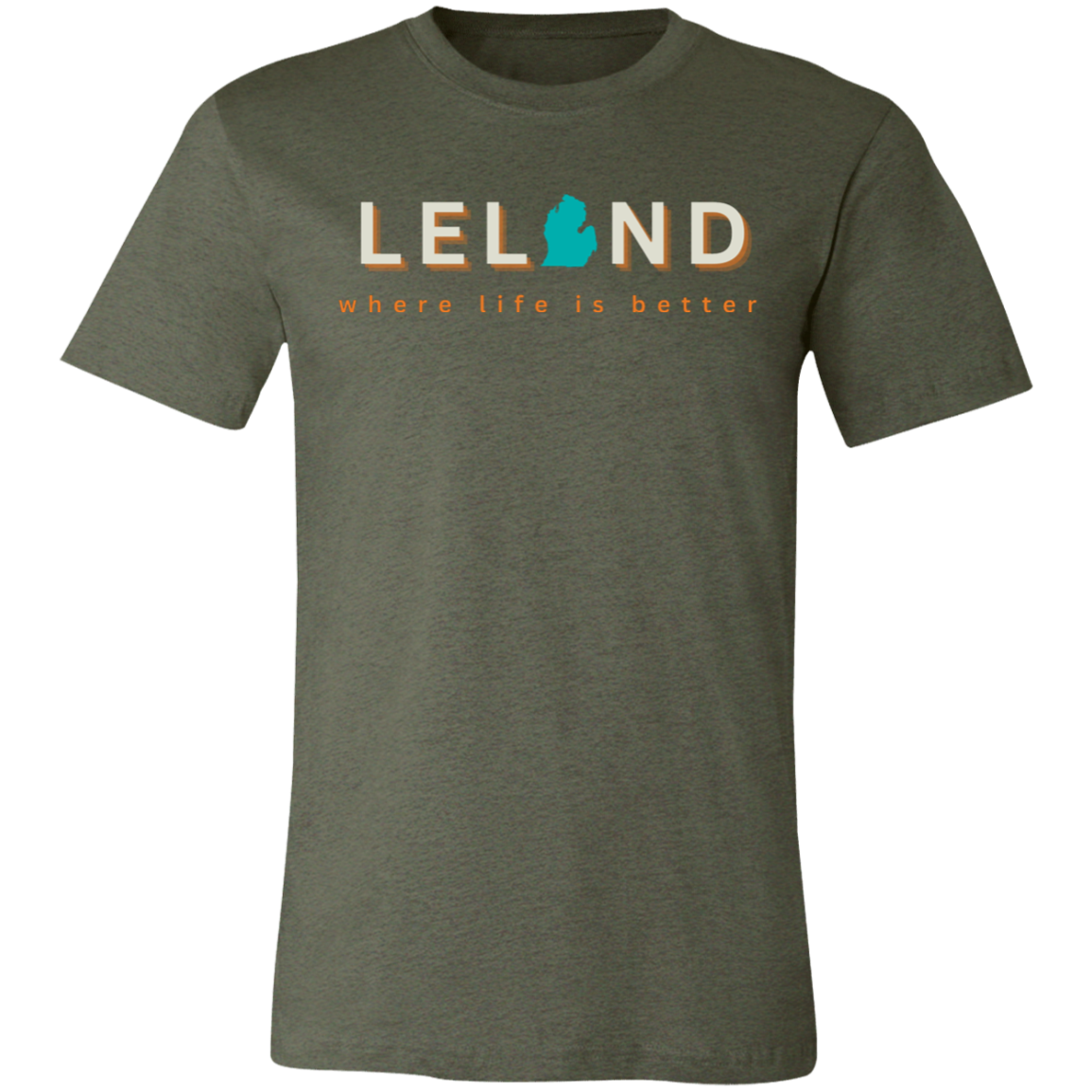 Leland ~Where Life is Better  Unisex Jersey Tee