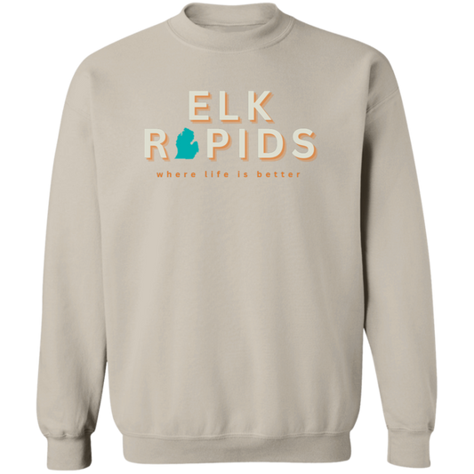 Elk Rapids ~Where Life is Better Unisex Crewneck