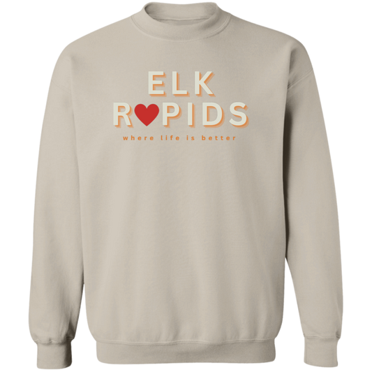 Elk Rapids ~Where Life is Better Unisex Crewneck