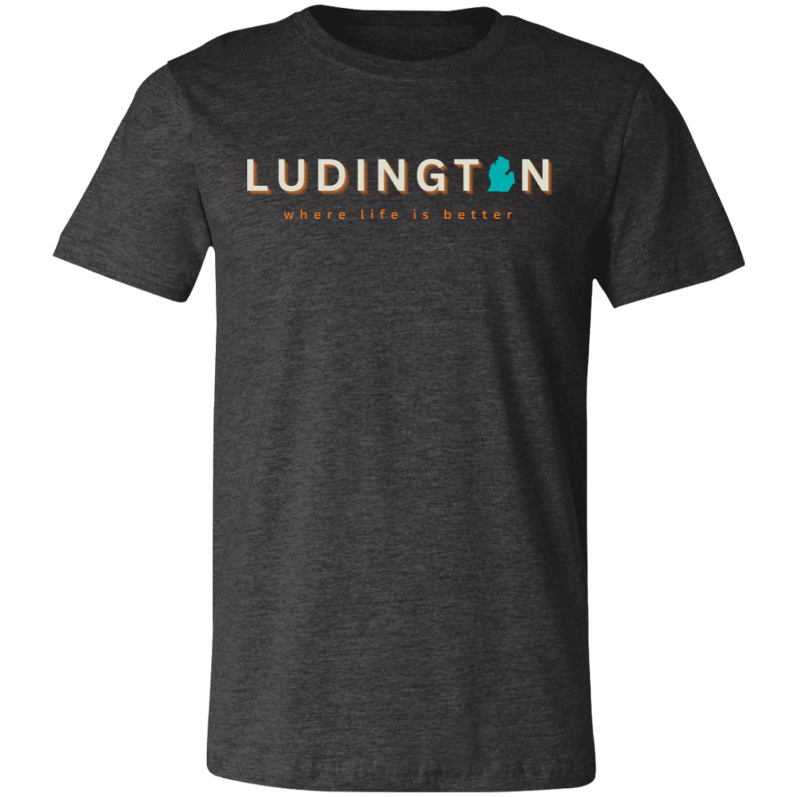 Ludington ~Where Life is Better  Unisex Jersey Tee