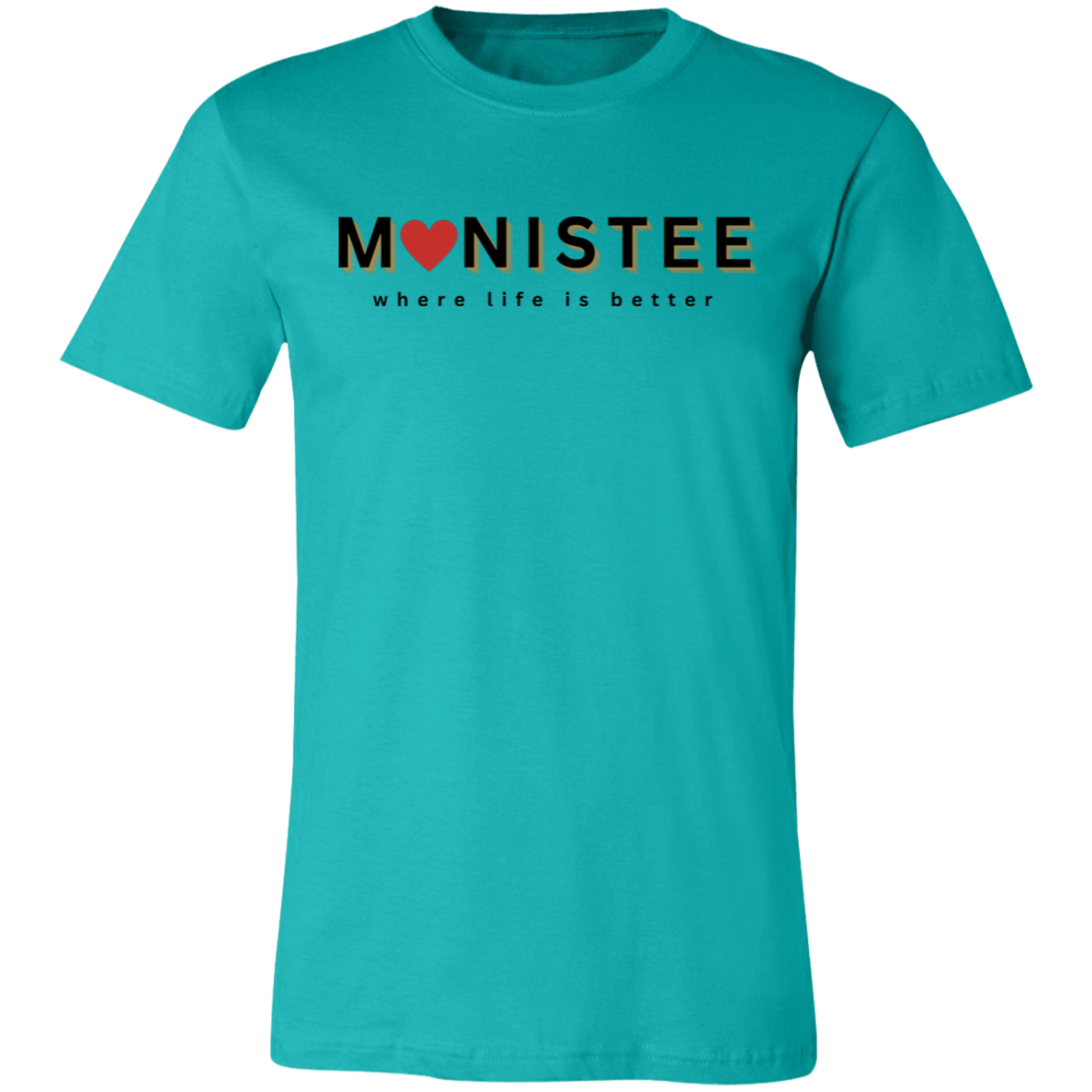 Manistee ~Where Life is Better Unisex Jersey Tee