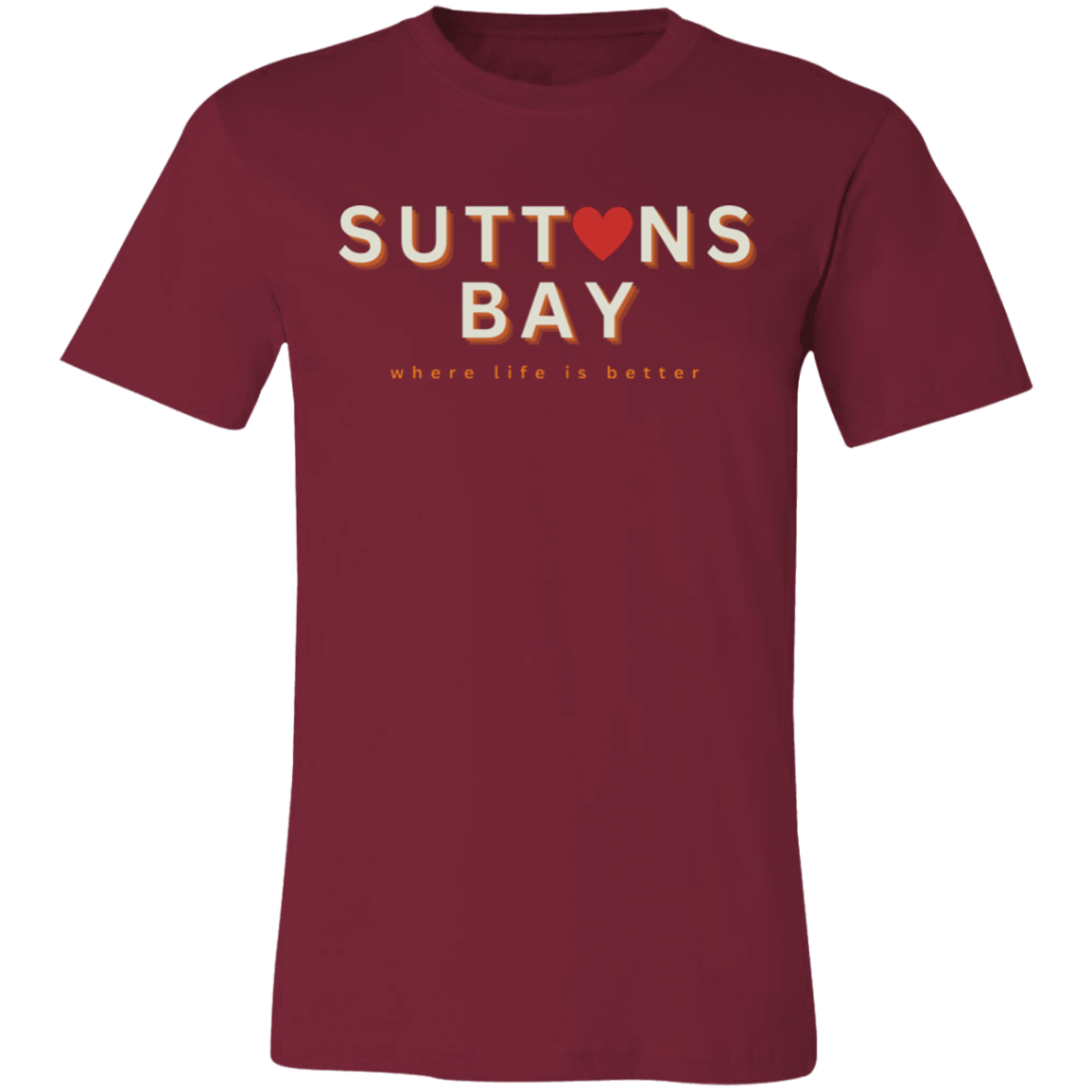 Suttons Bay ~Where Life is Better  Unisex Jersey Tee