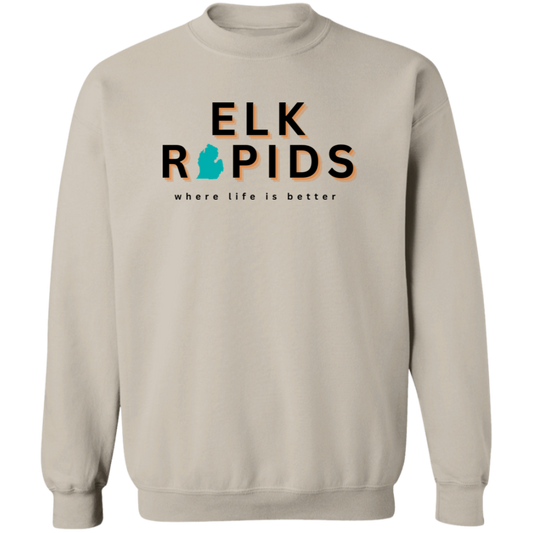 Elk Rapids ~Where Life is Better Unisex Crewneck