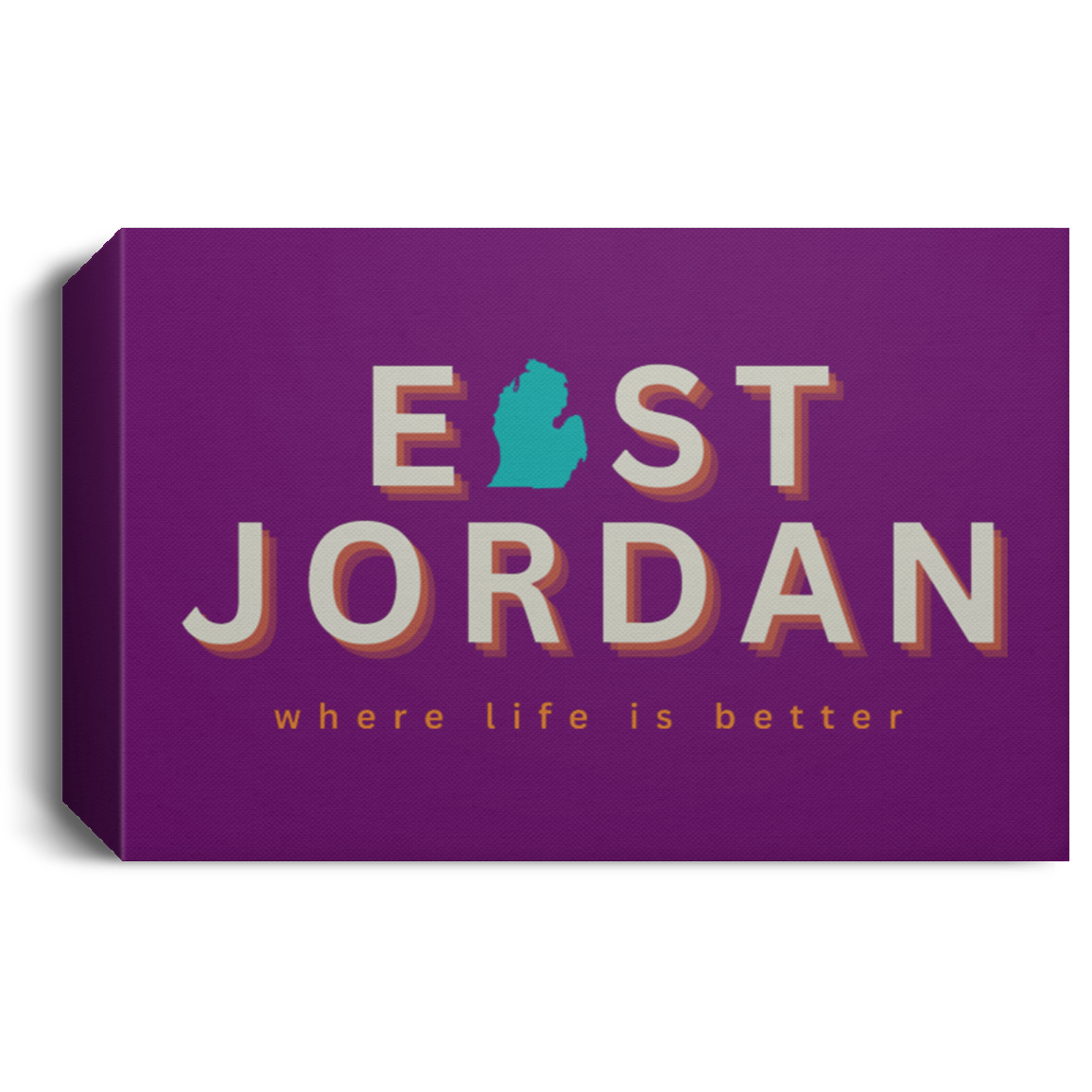 East Jordan ~Where Life is Better Deluxe Landscape Canvas