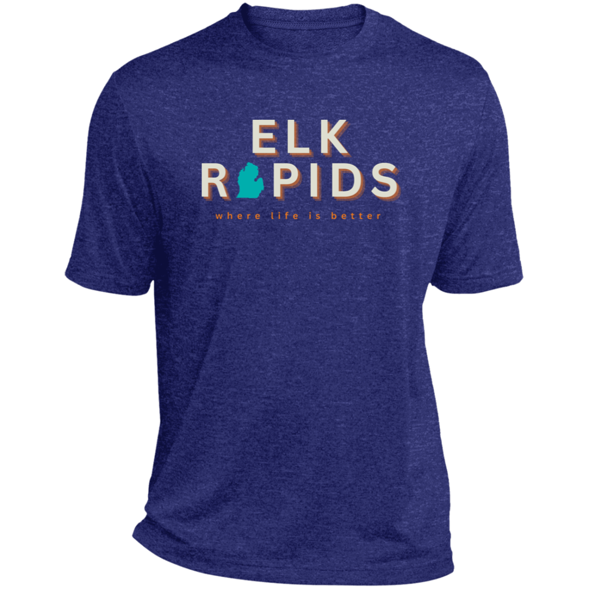 Elk Rapids ~Where Life is Better Men's  Heather Performance Tee