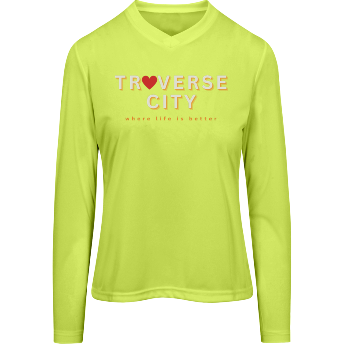 Traverse City~Where Life is Better Women's Performance Long Sleeve Tee