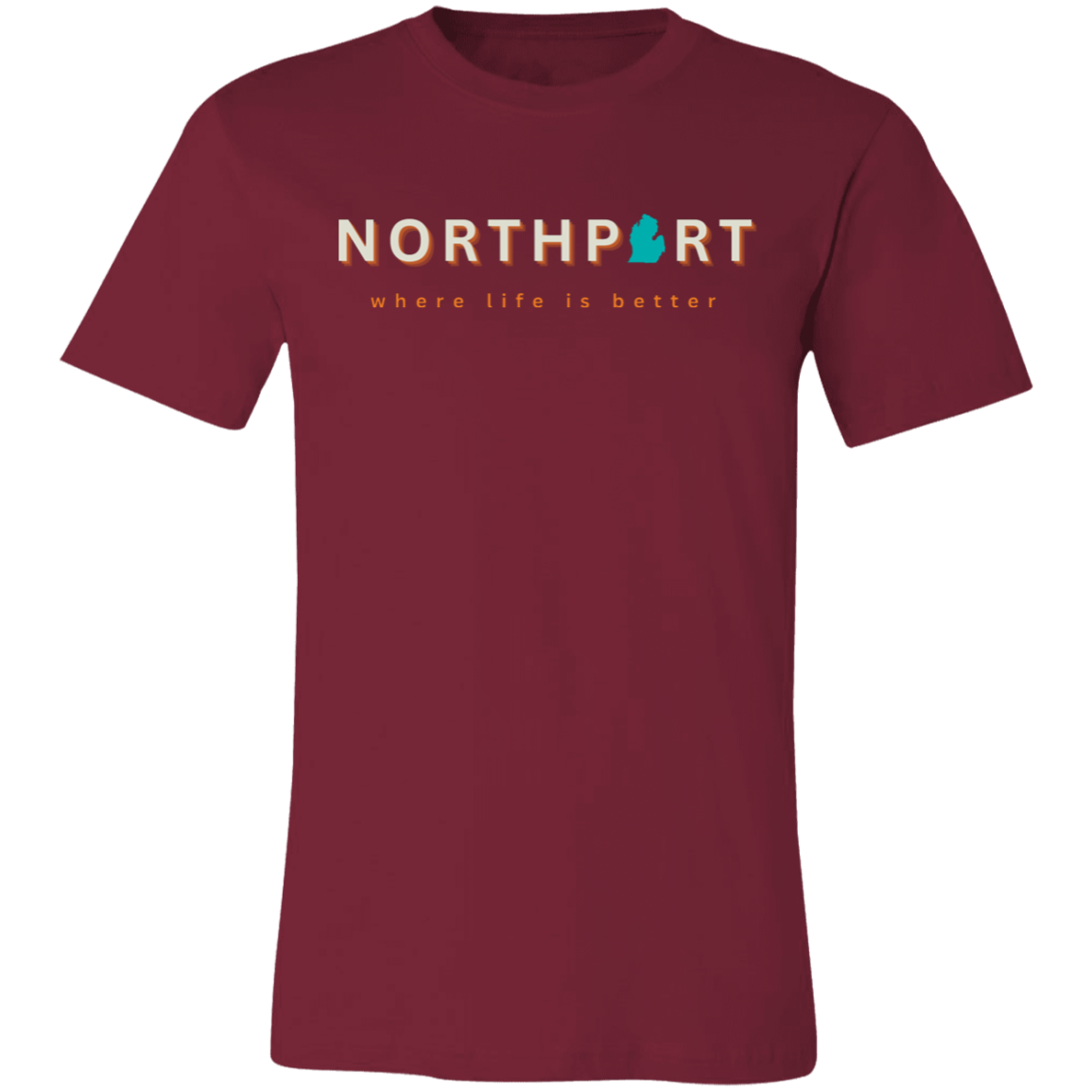 Northport ~Where Life is Better  Unisex Jersey Tee