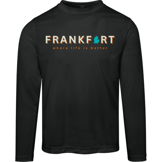 Frankfort~Where Life is Better Men's Performance Long Sleeve Tee