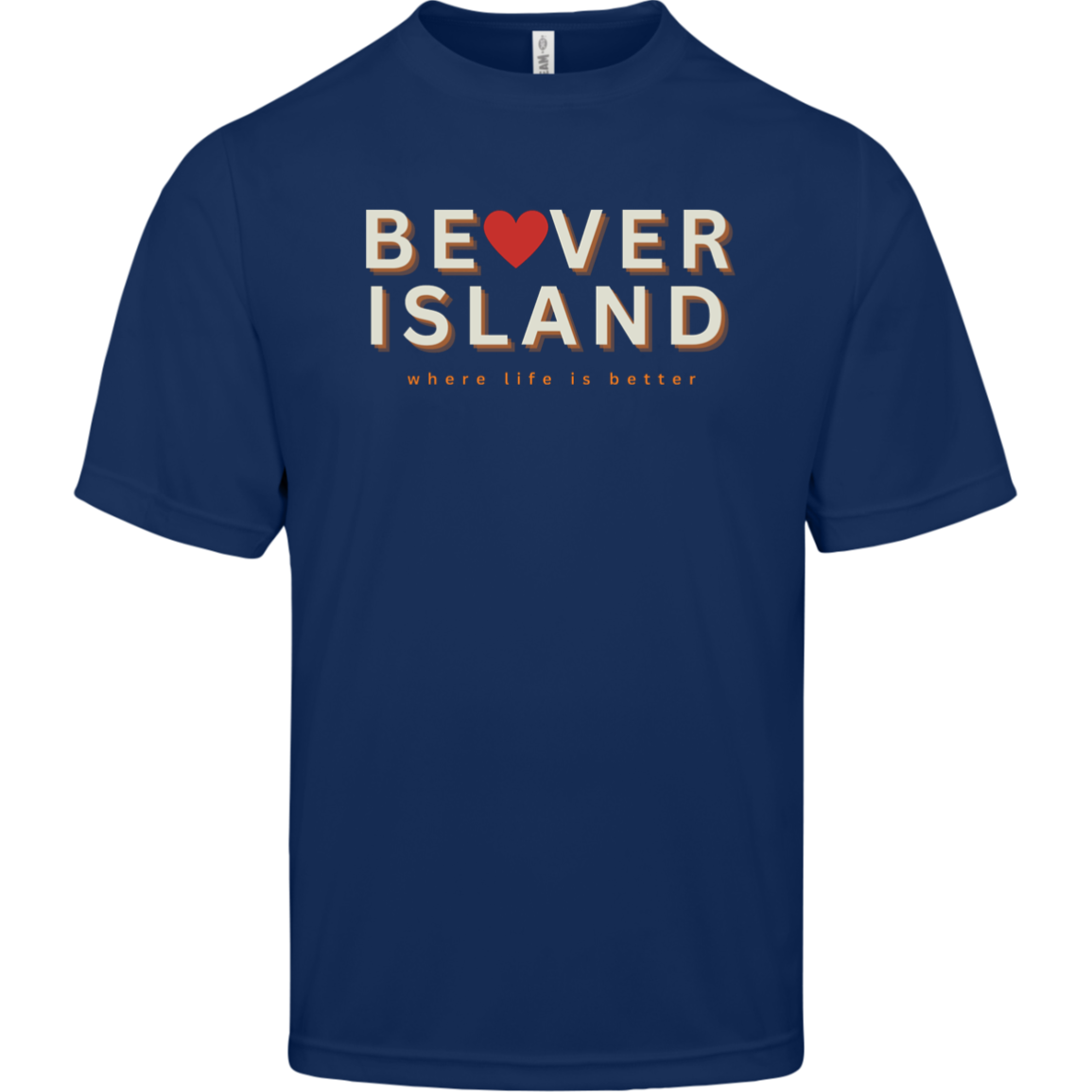 Beaver Island~Where Life is Better Men's Performance Tee