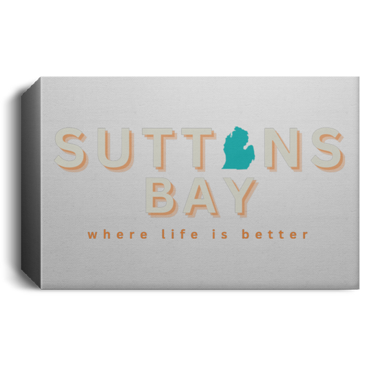 Suttons Bay ~Where Life is Better Deluxe Landscape Canvas