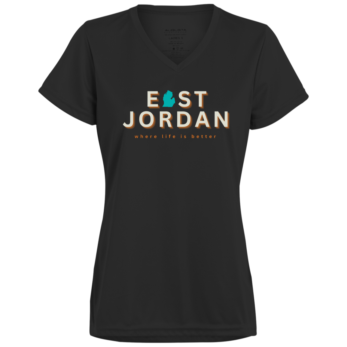 East Jordan ~Where Life is Better Ladies’ Performance Tee