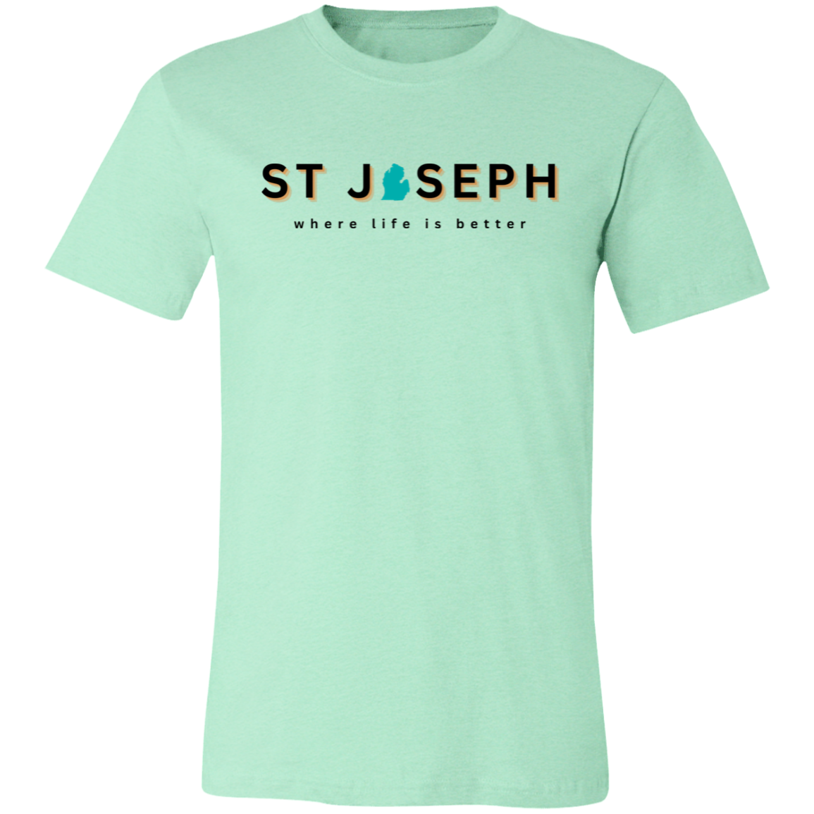 St. Joseph ~Where Life is Better Unisex Jersey Tee