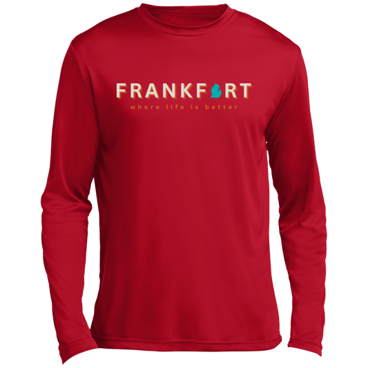 Frankfort ~Where Life is Better Men’s Performance Tee