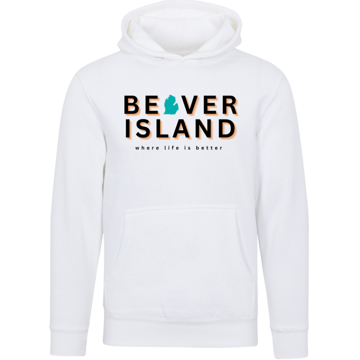 Beaver Island~Where Life is Better Unisex Premium Hoodie