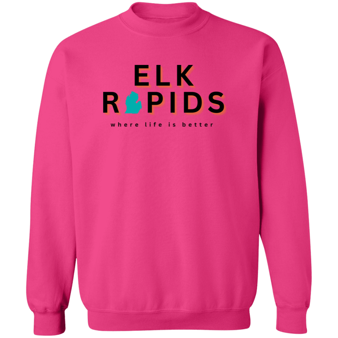 Elk Rapids ~Where Life is Better Unisex Crewneck