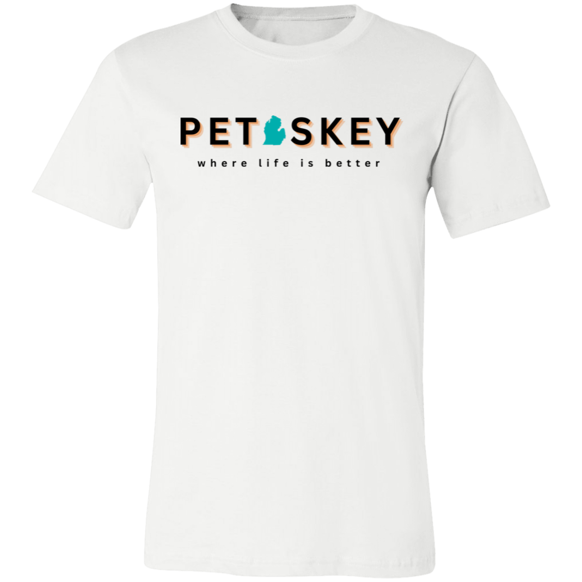 Petoskey ~Where Life is Better Unisex Jersey Tee