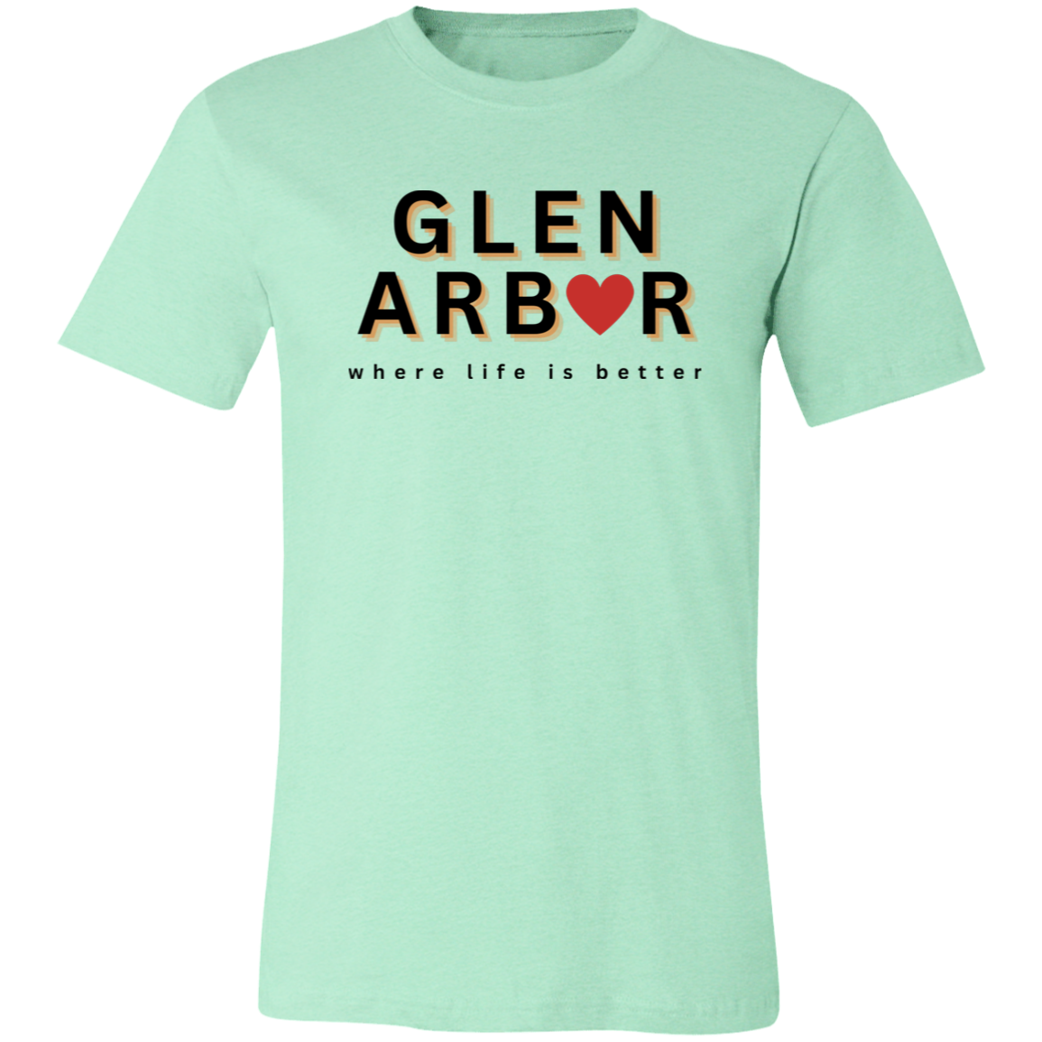 Glen Arbor ~Where Life is Better Unisex Jersey Tee