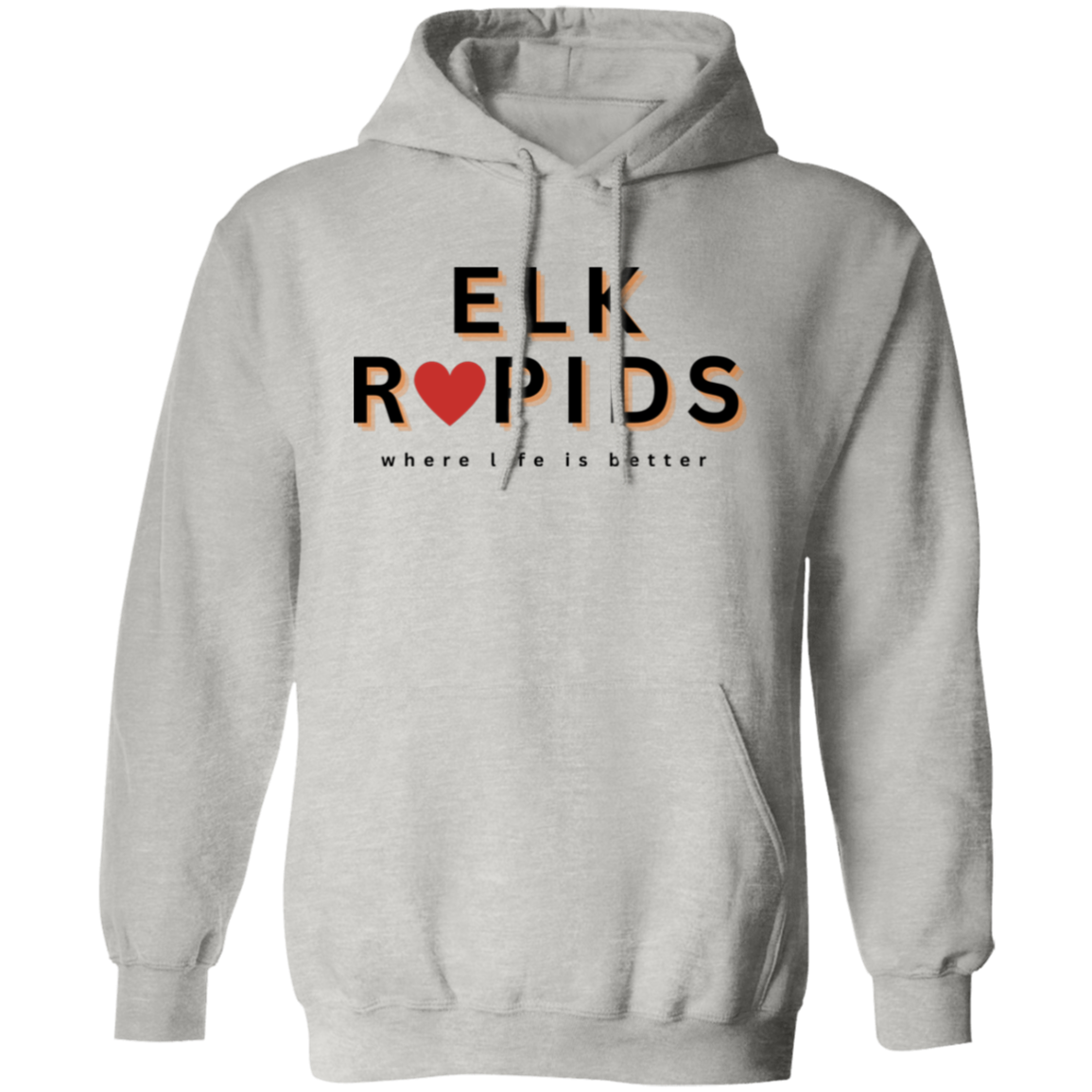 Elk Rapids ~Where Life is Better Unisex  Hoodie