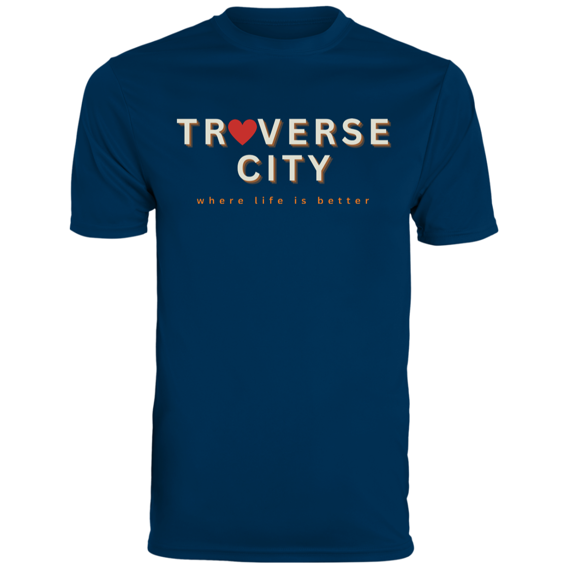 Traverse City ~Where Life is Better Men's Performance Tee