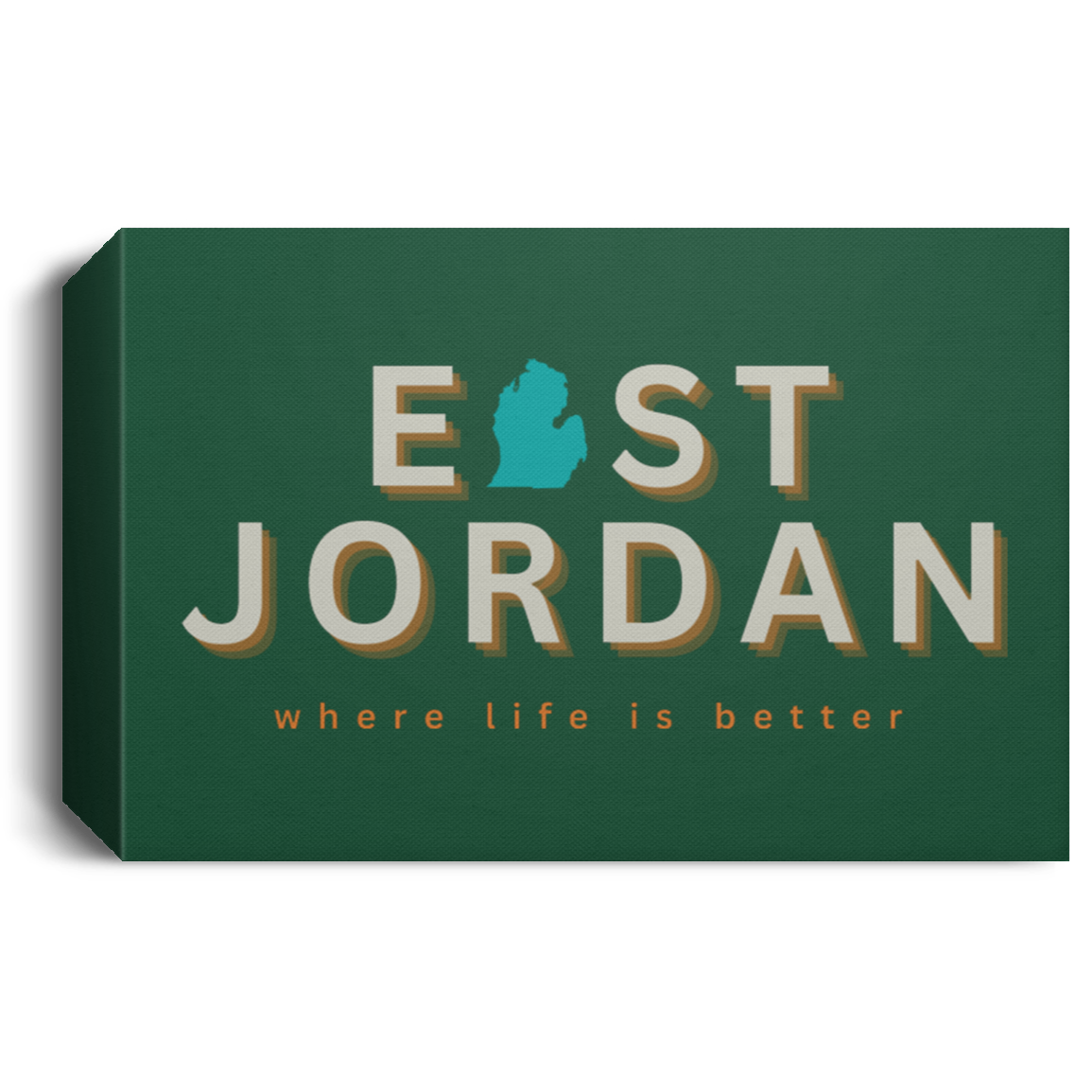 East Jordan ~Where Life is Better Deluxe Landscape Canvas