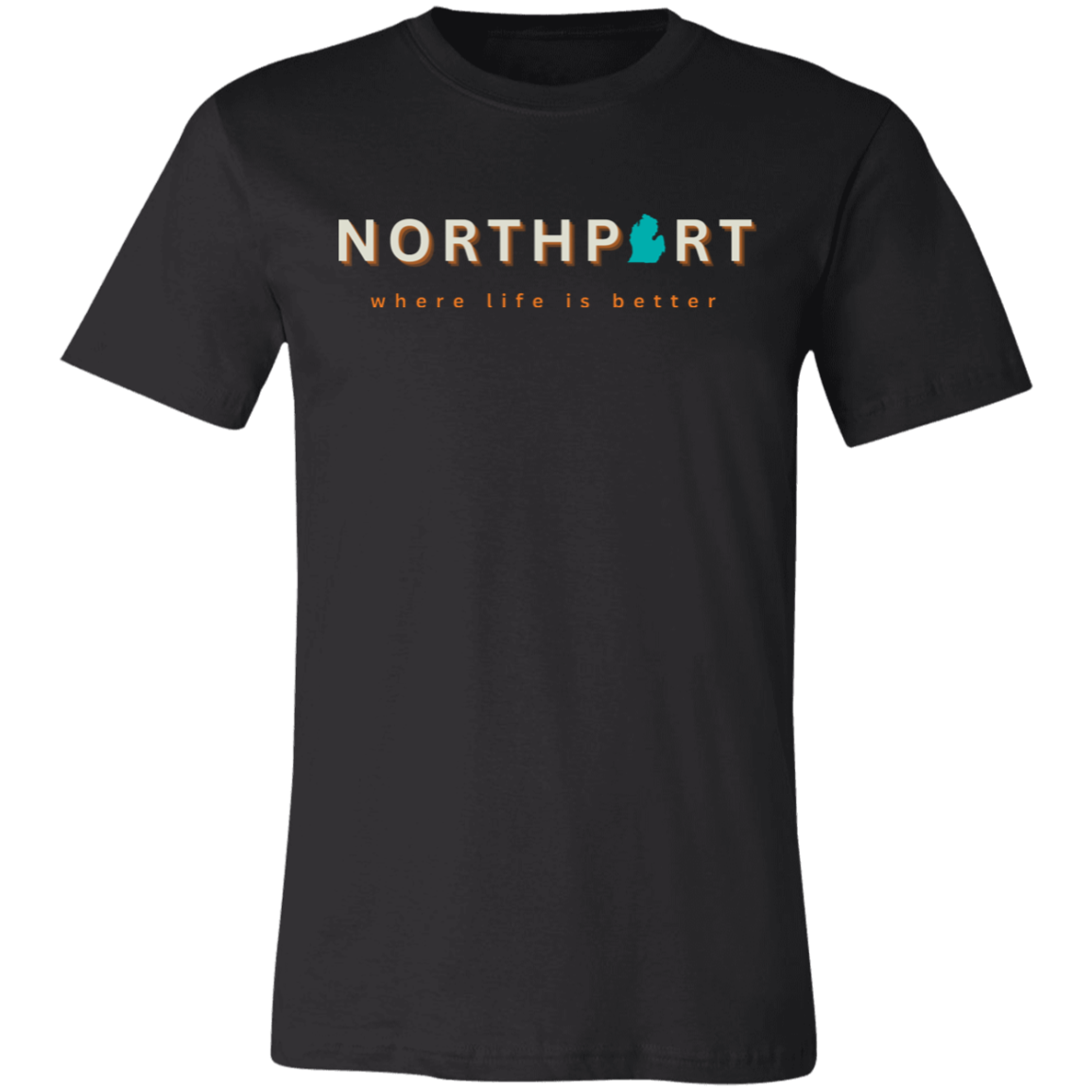 Northport ~Where Life is Better  Unisex Jersey Tee