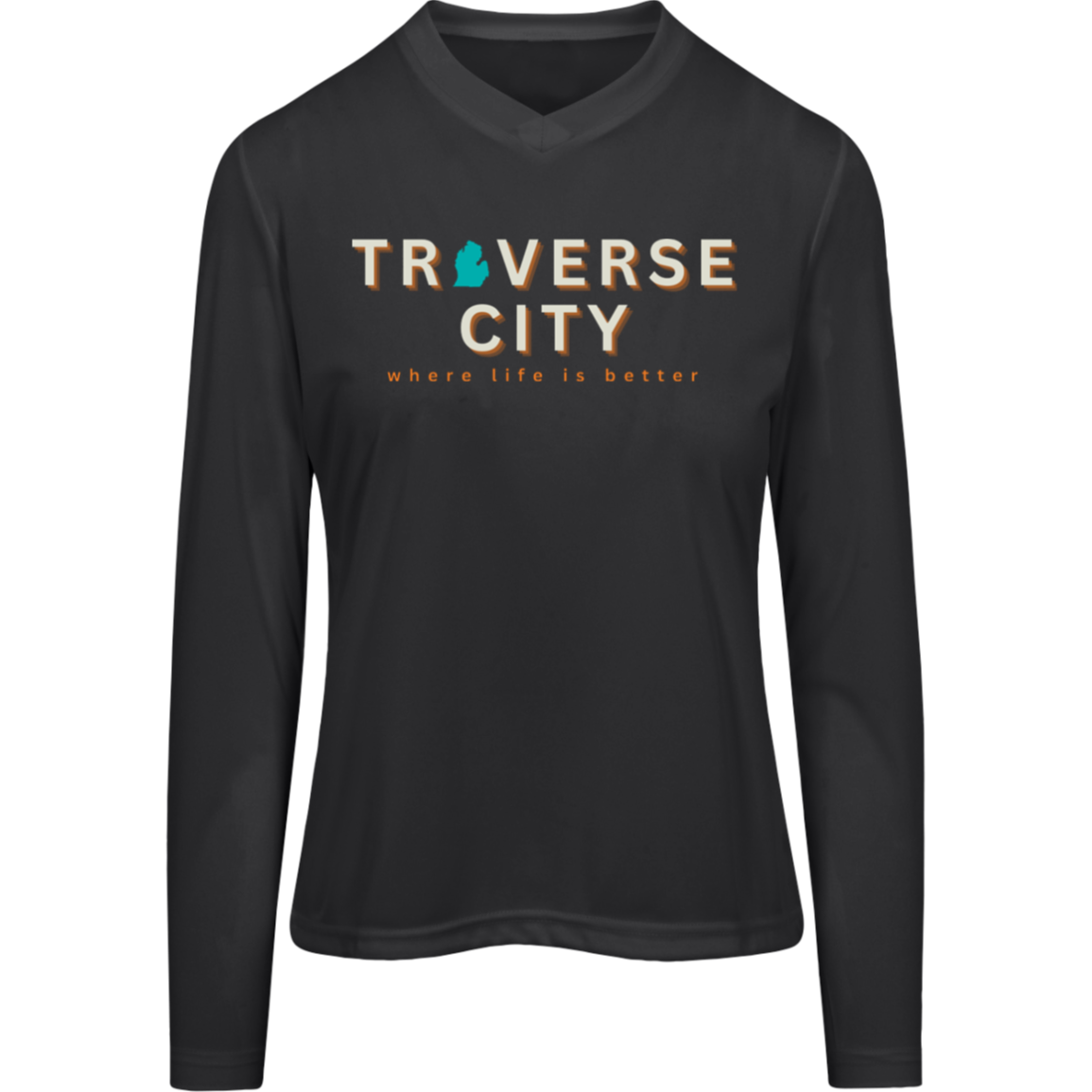 Traverse City~Where Life is Better Women's Performancd Long Sleeve Tee