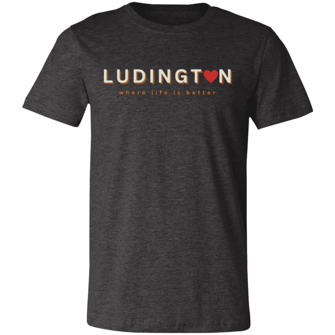 Ludington ~Where Life is Better  Unisex Jersey Tee