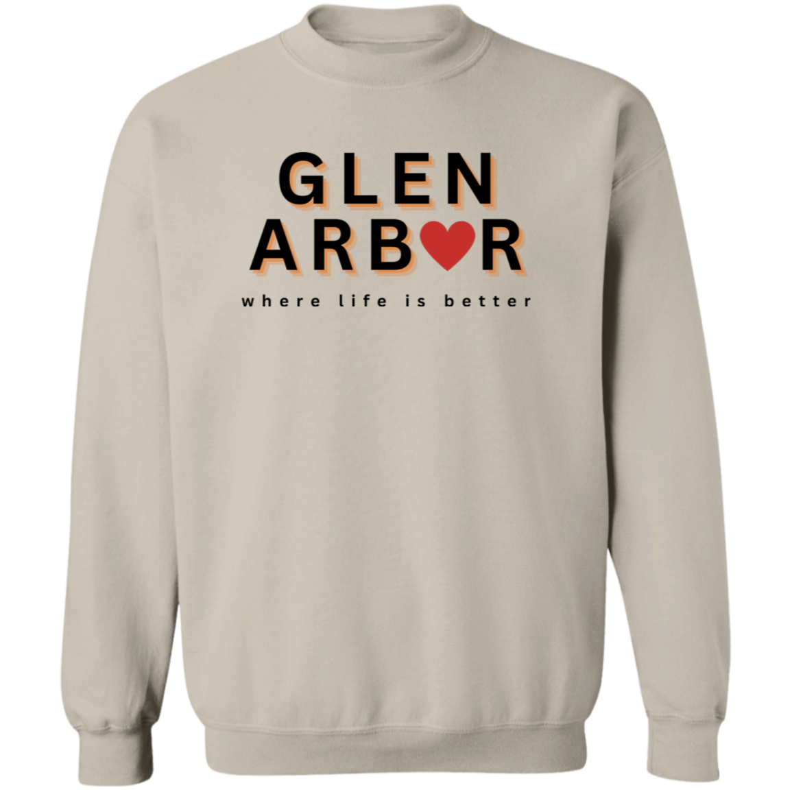 Glen Arbor ~Where Life is Better Unisex Crewneck