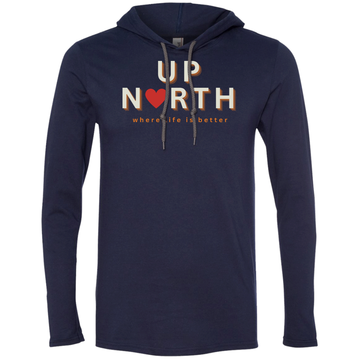 Up North~Where Life is Better Super-Lite Unisex Hoodie