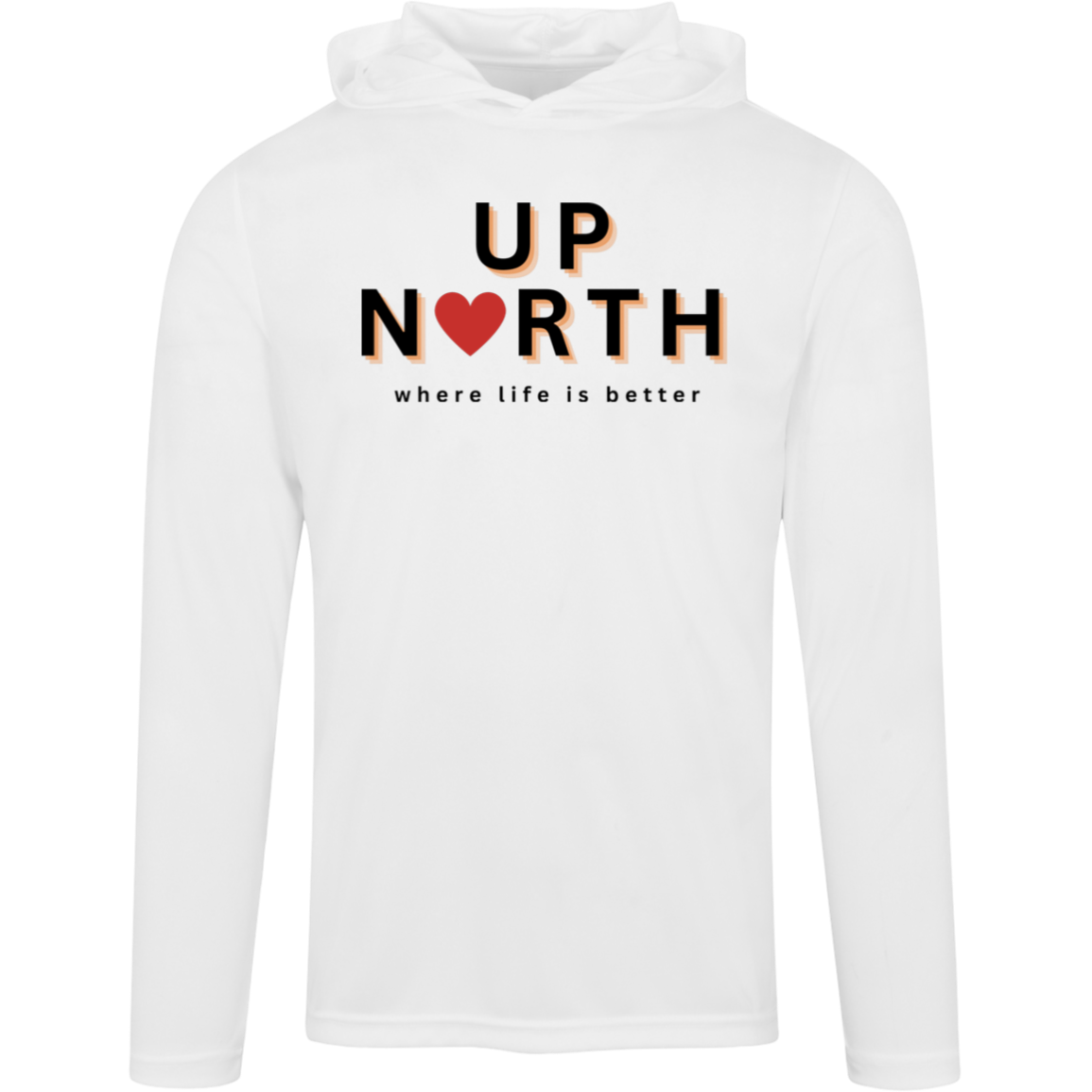 Up North~Where Life is Better Men's Super-Lite Performance Hoodie