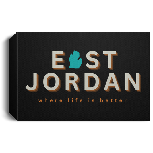 East Jordan ~Where Life is Better Deluxe Landscape Canvas