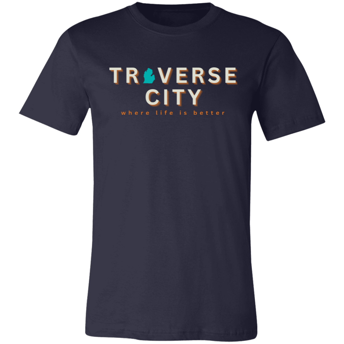 Traverse City ~Where Life is Better Unisex Jersey Tee