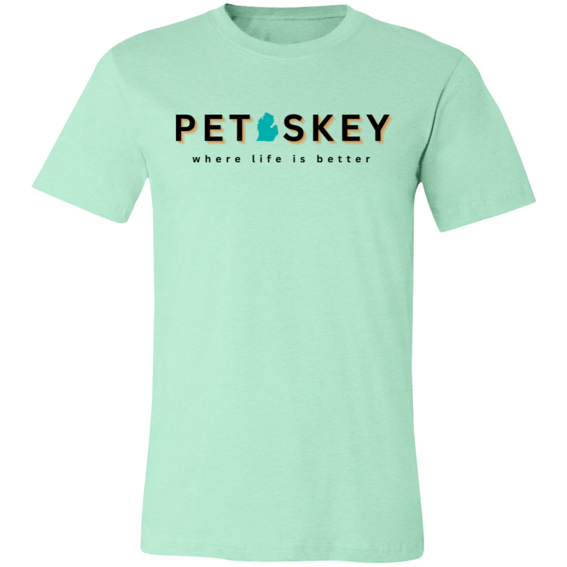 Petoskey ~Where Life is Better Unisex Jersey Tee