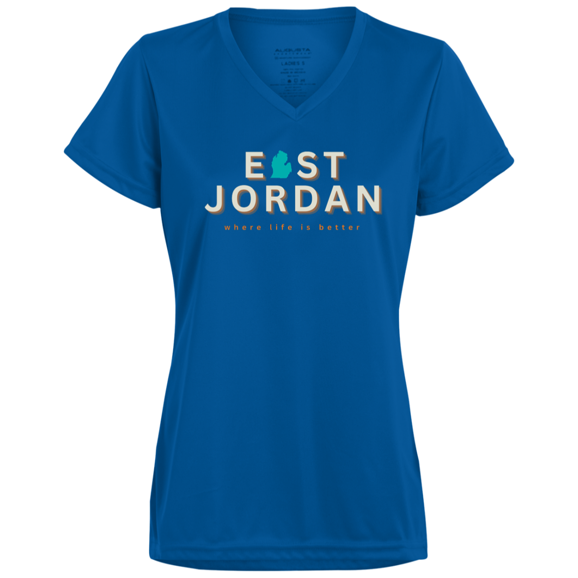 East Jordan ~Where Life is Better Ladies’ Performance Tee