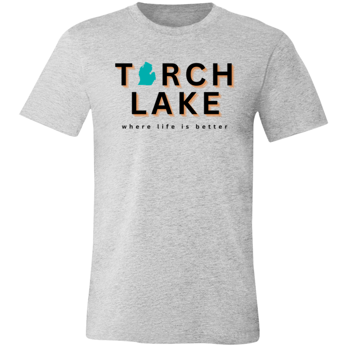 Torch Lake ~Where Life is Better  Unisex Jersey Tee