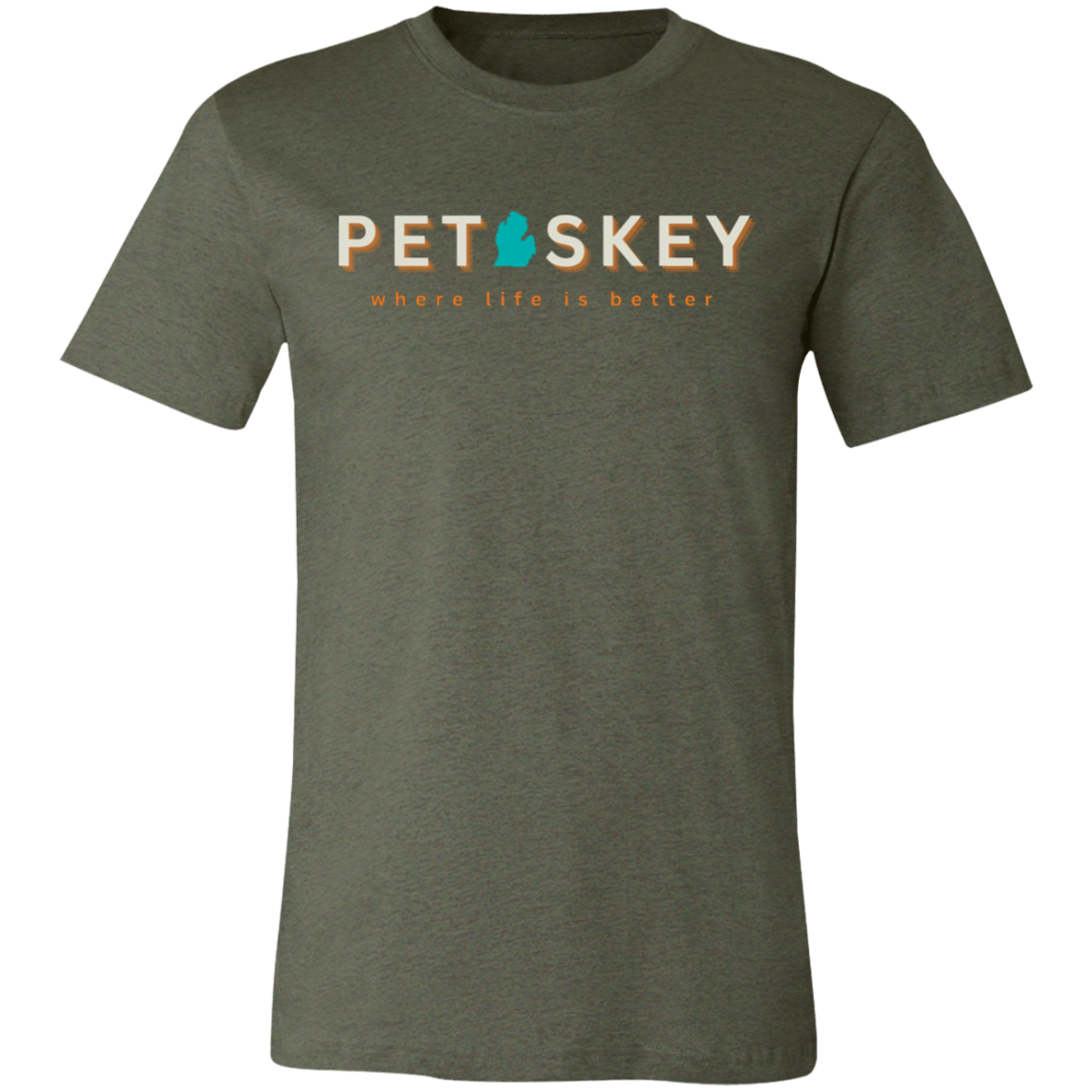 Petoskey ~Where Life is Better  Unisex Jersey Tee