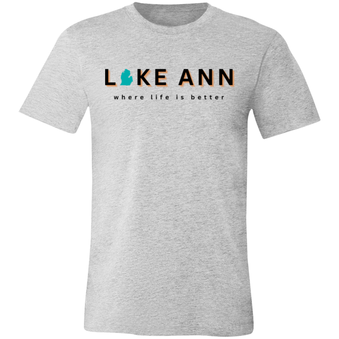 Lake Ann ~Where Life is Better Unisex Lake Tee