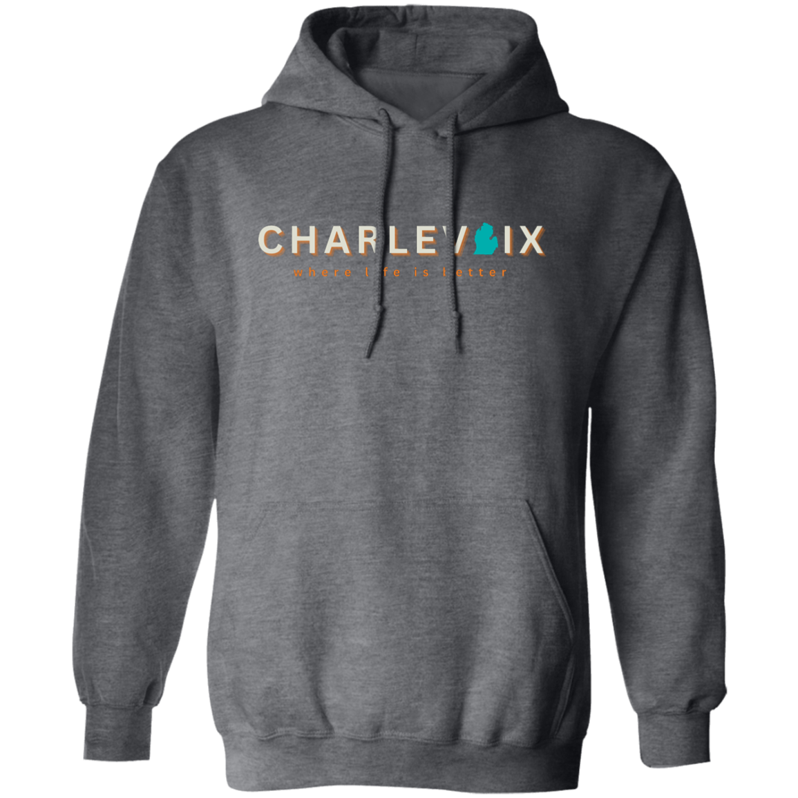 Charlevoix ~Where Life is Better Unisex  Hoodie