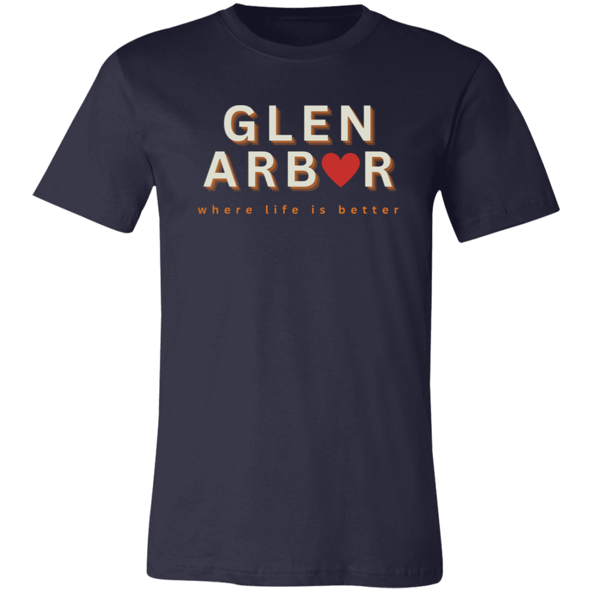 Glen Arbor ~Where Life is Better  Unisex Jersey Tee