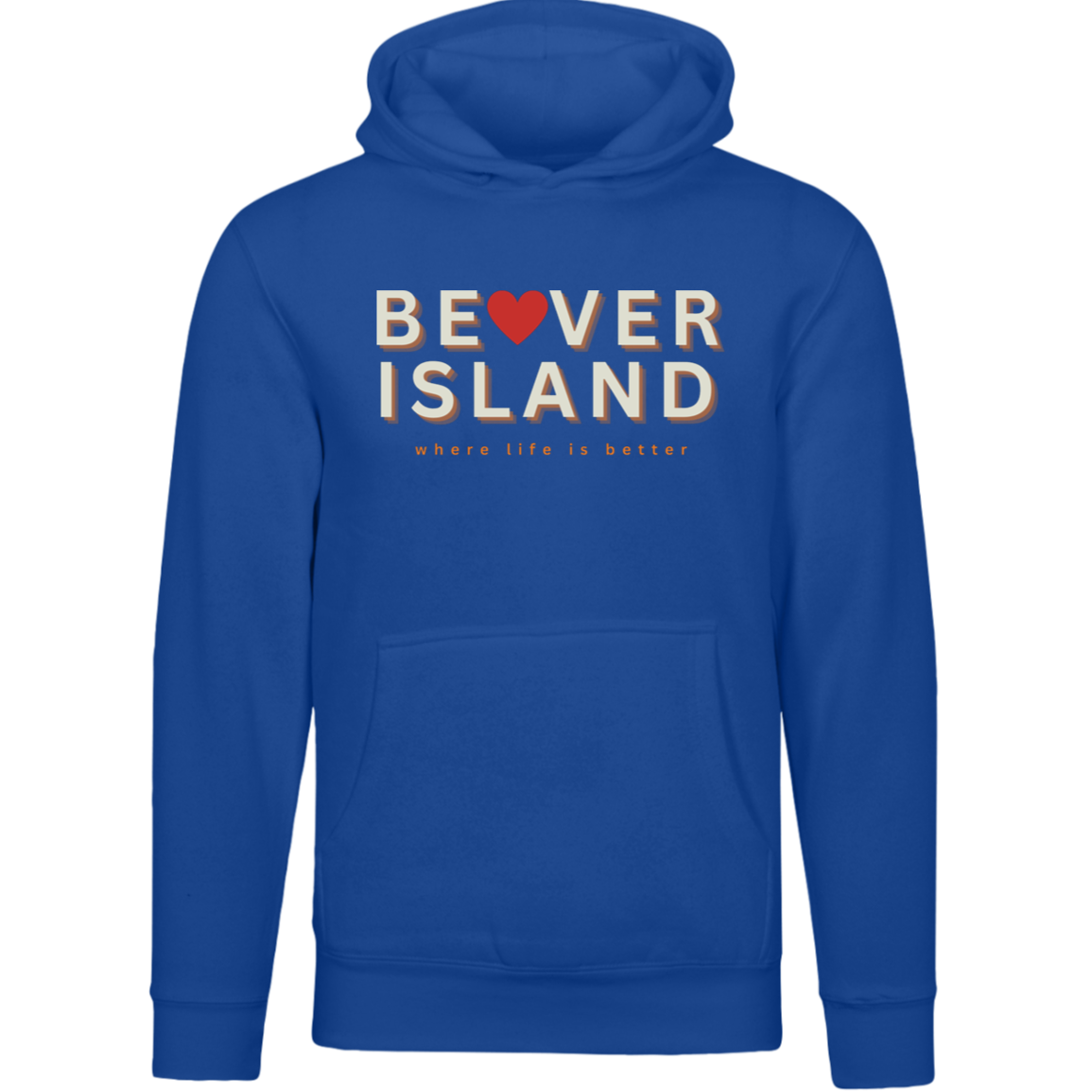 Beaver Island~Where Life is Better Unisex Premium Hoodie