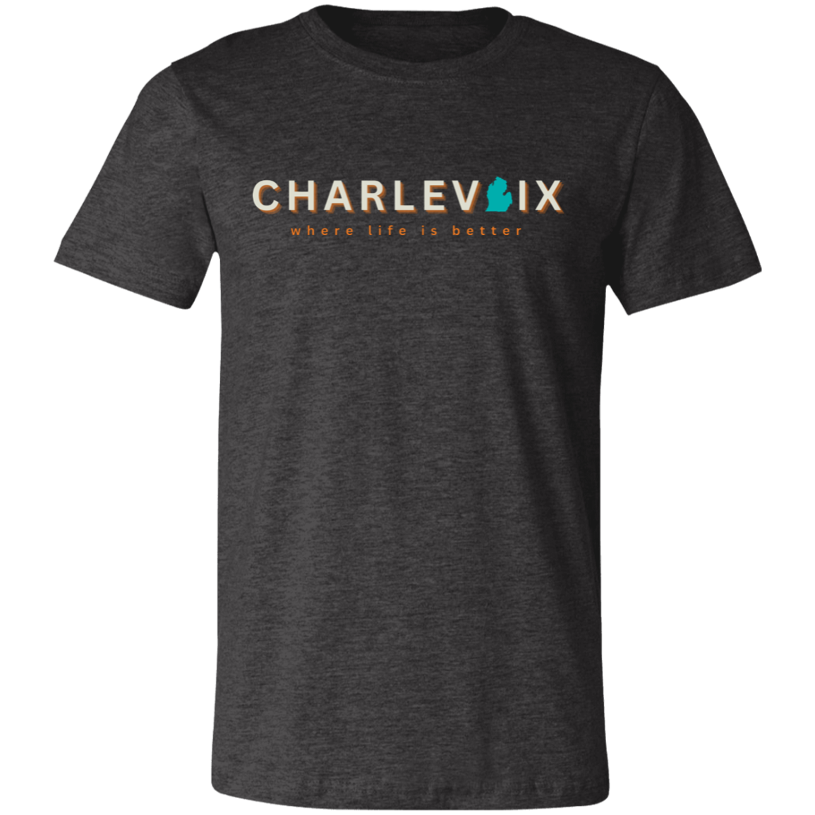 Charlevoix ~Where Life is Better Unisex Jersey Tee