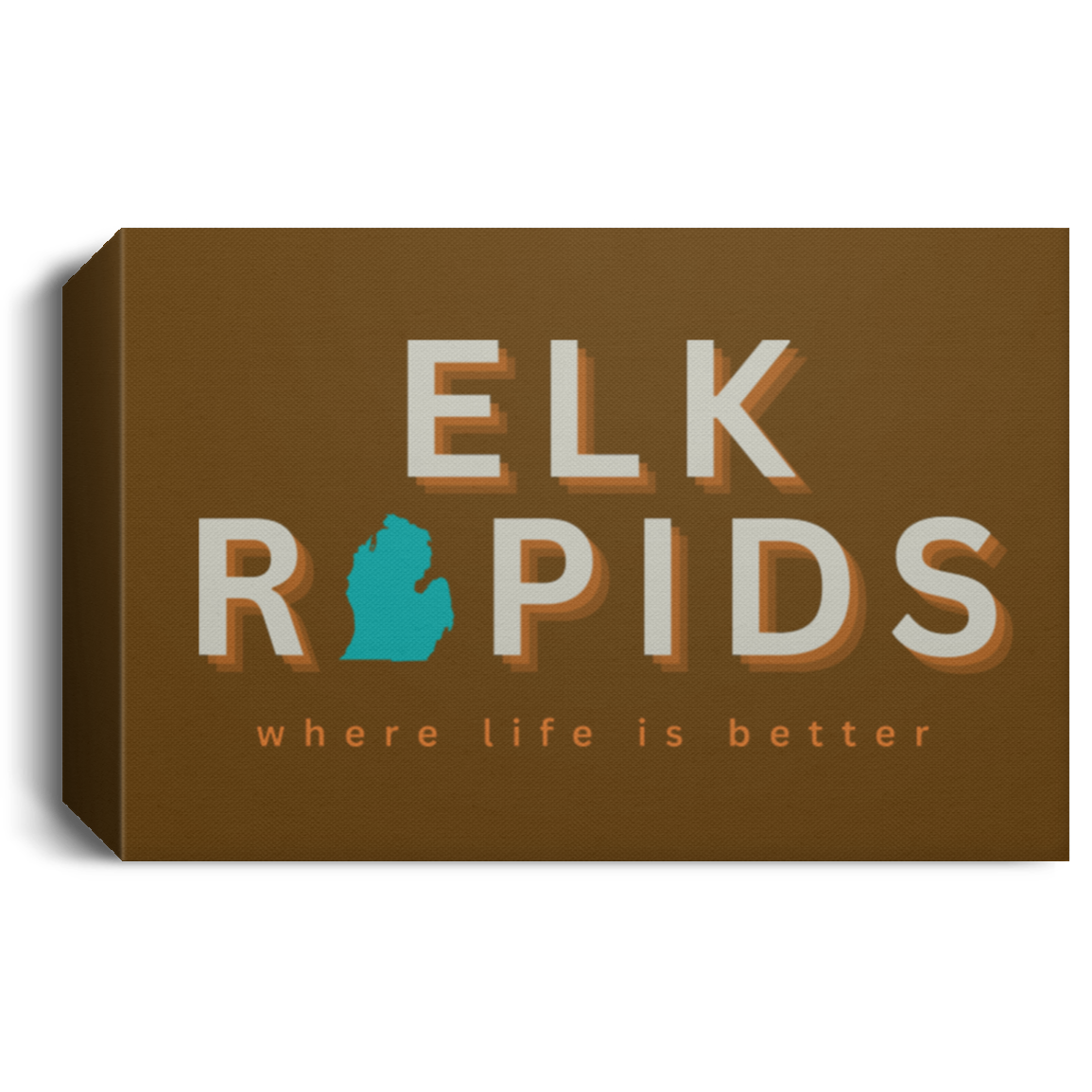 Elk Rapids ~Where Life is Better Deluxe Landscape Canvas