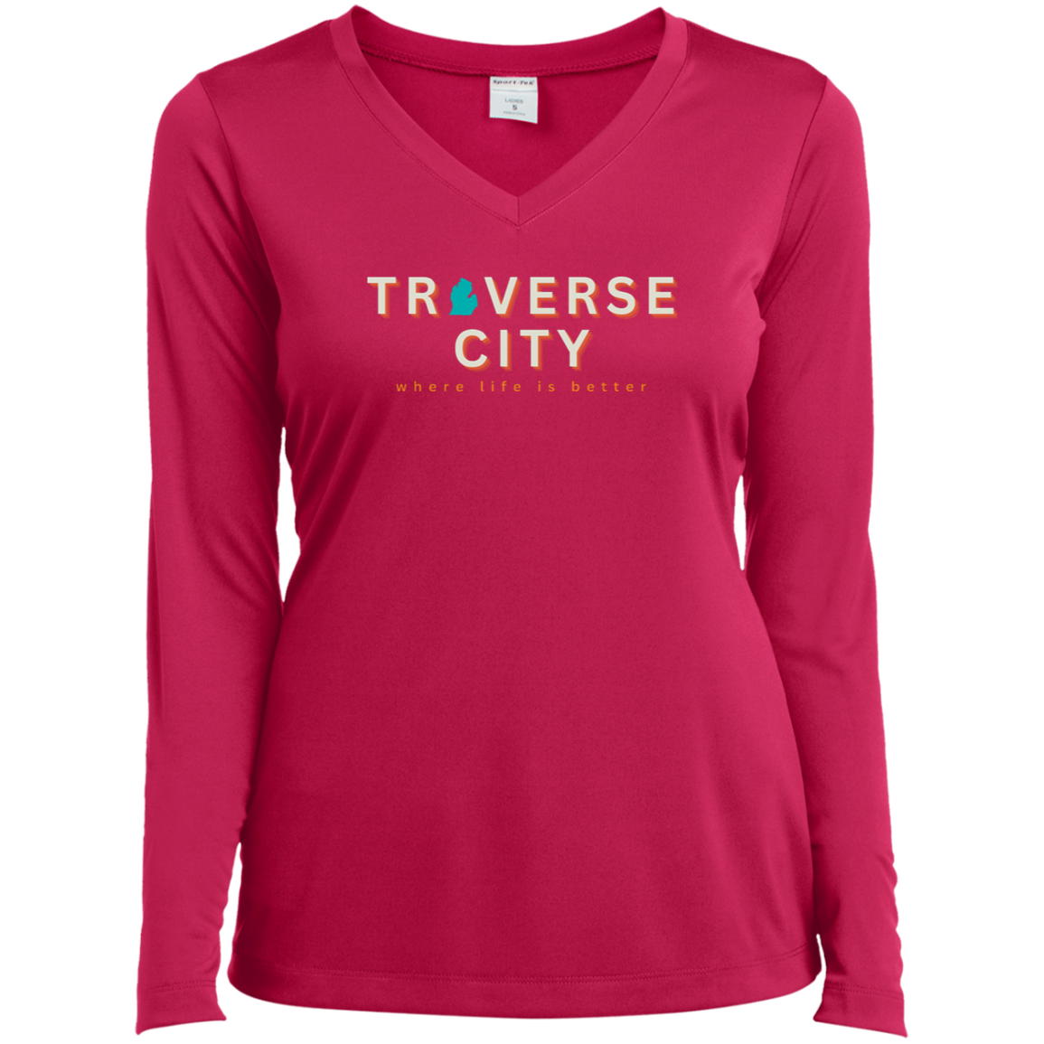 Traverse City ~Where Life is Better Ladies’ Long Sleeve Performance V-Neck Tee