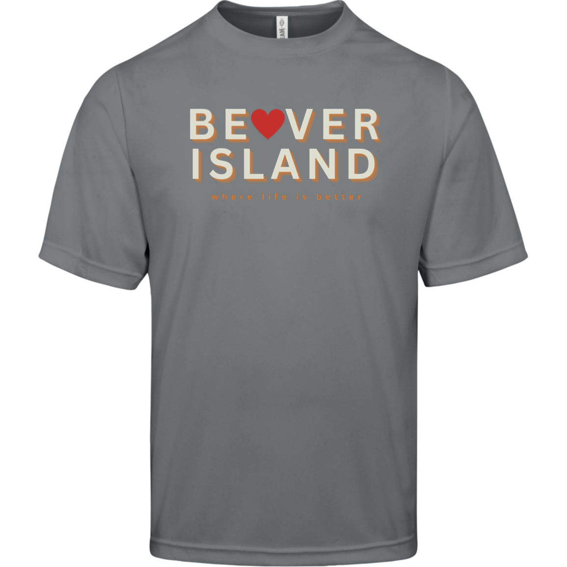 Beaver Island~Where Life is Better Men's Performance Tee