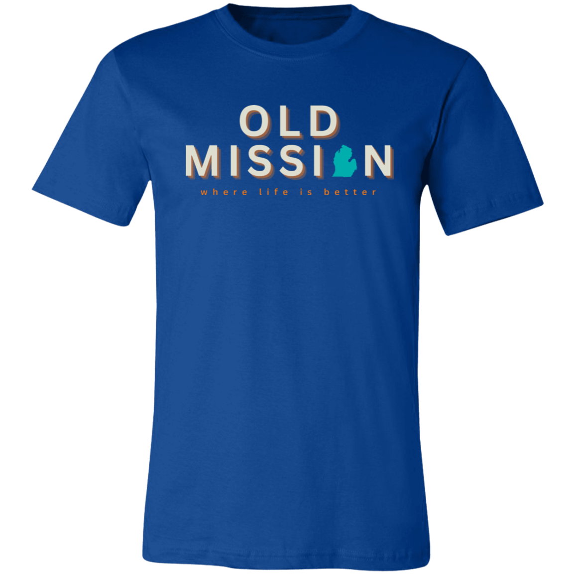 Old Mission ~Where Life is Better  Unisex Jersey Tee