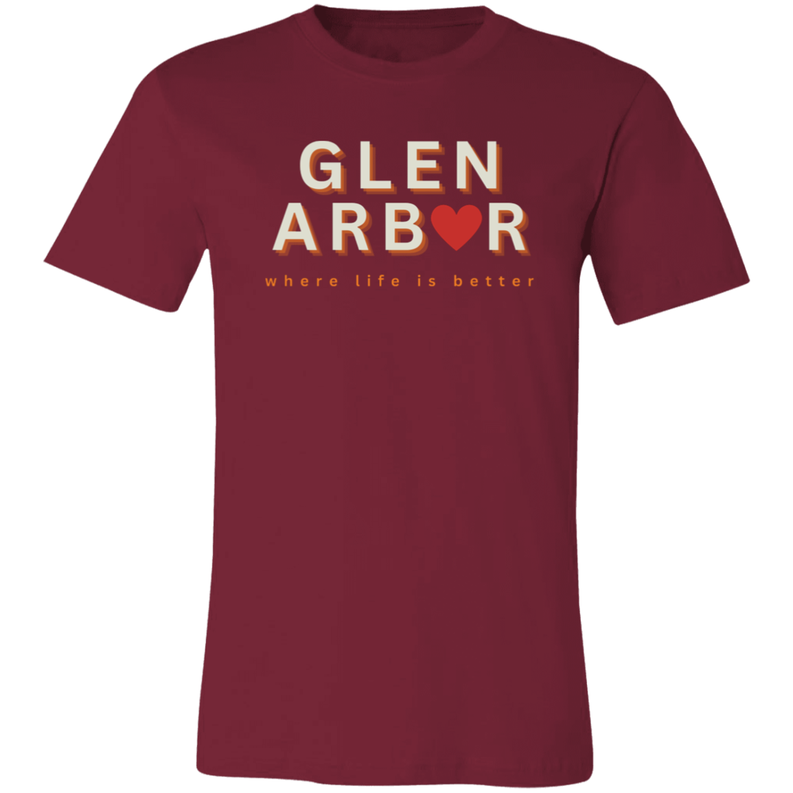 Glen Arbor ~Where Life is Better  Unisex Jersey Tee